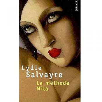 La méthode Mila von Lydie Salvayre