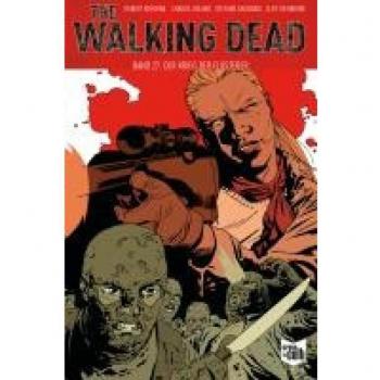 The Walking Dead Softcover 27: Der Krieg der Flüsterer