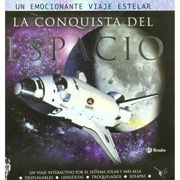 La conquista del espacio: Un viaje interactivo por el Sistema Solar y más allá (Castellano