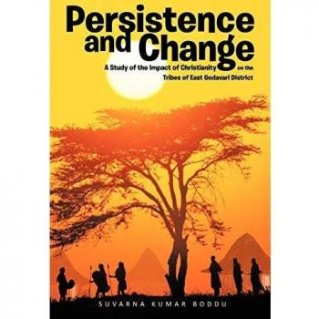 Persistence and Change: A Study of the Impact of Christianity on the Tribes of East Godavari District