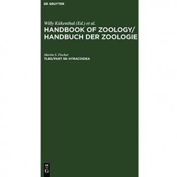 Handbook of Zoology/ Handbuch der Zoologie. Mammalia: Hyracoidea