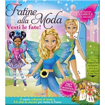 Fatine alla moda. Vesti le fate! Con adesivi. Ediz. a colori