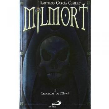 MILMORT I. CRÓNICAS DE MORT