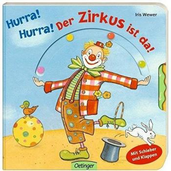 Hurra! Hurra! Der Zirkus ist da!