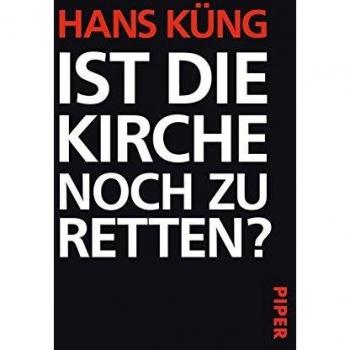 Ist die Kirche noch zu retten?