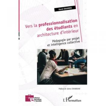 Vers la professionnalisation des étudiants en architecture d'intérieur