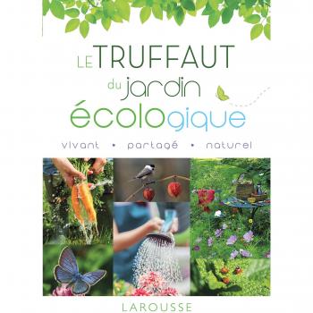 Le Truffaut du jardin écologique