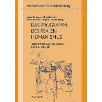 Das Programm des realen Humanismus