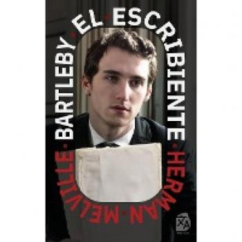 Bartleby, el escribiente: Nueva traducción al español (Clásicos en español, Band 26)