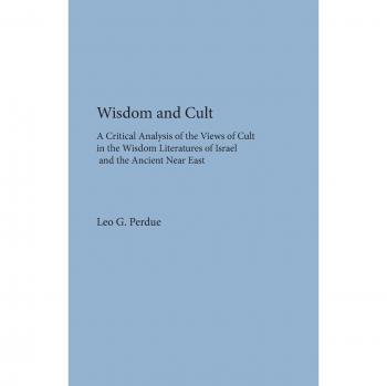 Wisdom and Cult: A Critical Analysis of the Views of Cult