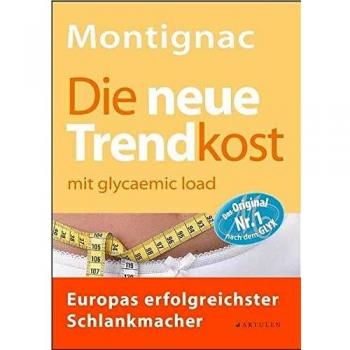 Die neue Trendkost: mit glycaemic load