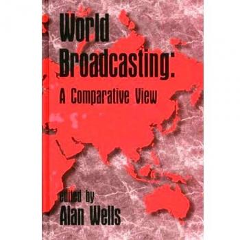 World Broadcasting: A Comparative View
