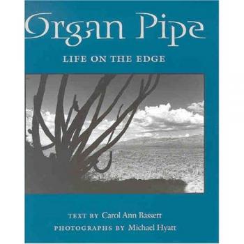 Organ Pipe: Life on the Edge