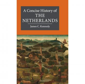 Concise History Of The Netherlands
