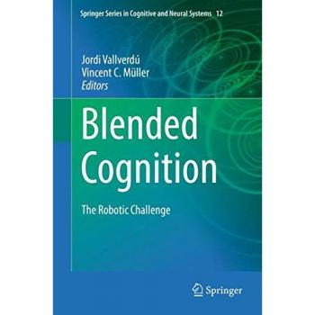 Blended Cognition: The Robotic Challenge: 12