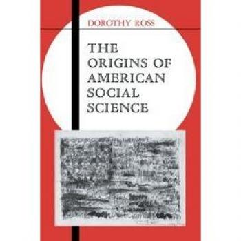 The Origins of American Social Science,  Ideas in Context