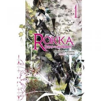 Rokka: Braves of the Six Flowers, Vol. 1 (light novel) (Rokka: Braves of the Six Flowers (Light Novel))