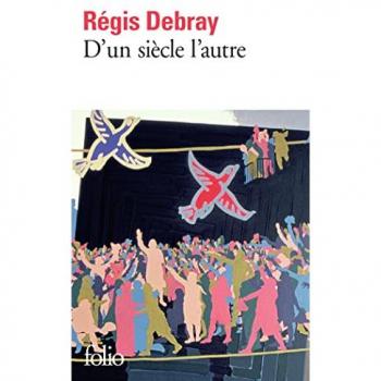 D'un siècle l'autre