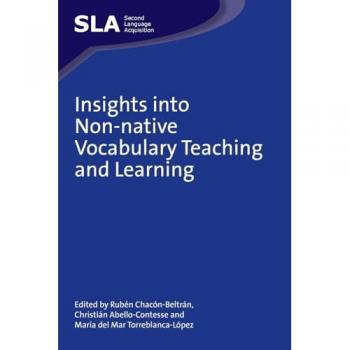 Insights into Non-native Vocabulary Teaching and Learning (Second Language Acquistion)
