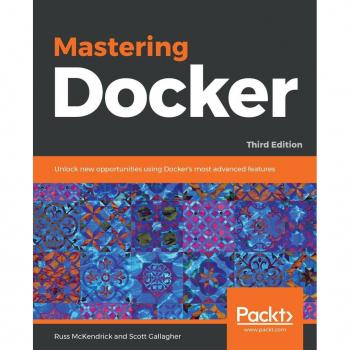 Mastering Docker