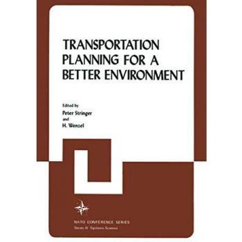Transportation Planning for a Better Environment (Nato Conference Series (1), Band 1)