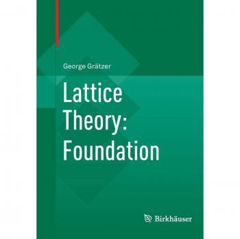 Lattice Theory: Foundation