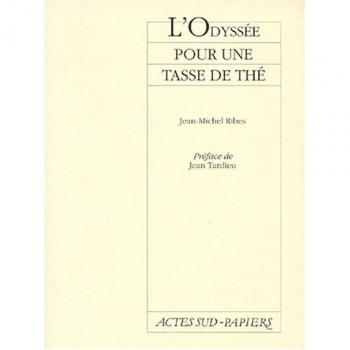 Odyssee Pour Une Tasse De The (l')