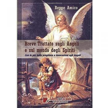 Breve trattato sugli angeli e sul mondo degli spiriti