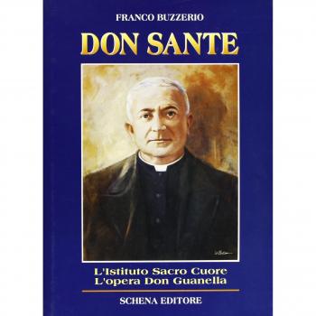 Don Sante Perna. L'istituto Casa orfani del Sacro Cuore. I Servi della carità di don Guanella in Puglia