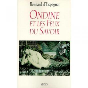 Ondine Et Les Feux Du Savoir