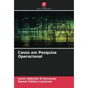 Casos em Pesquisa Operacional