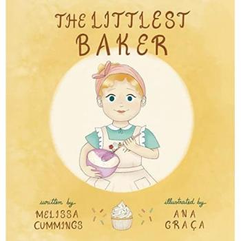 Cummings, Melissa: The Littlest Baker