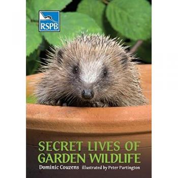 Secret Lives of Garden Wildlife