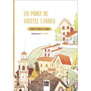 Un poble de coltell i forca (Tapa dura).