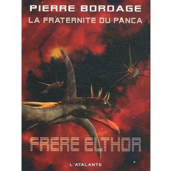 La fraternité du Panca, Tome 5 : Frère Elthor