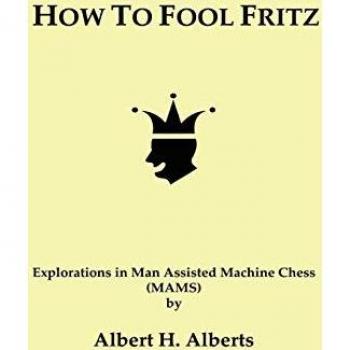 HOW TO FOOL FRITZ