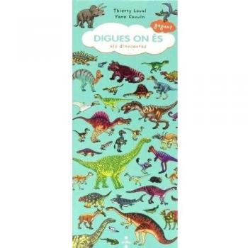 Digues on és gegant: Els Dinosaures