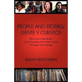 People and Stories / Gente y Cuentos: Communities Find Their Voice Through Short Stories
