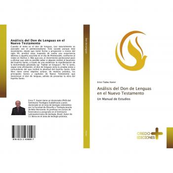 Xavier, Erico Tadeu: Análisis del Don de Lenguas en el Nuevo Testamento