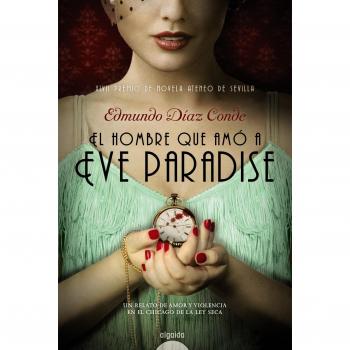 El hombre que amó a Eve Paradise (Tapa dura).