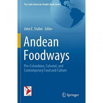 Andean Foodways