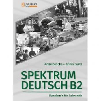 Buscha, Anne: Spektrum Deutsch B2: Handbuch für Lehrende