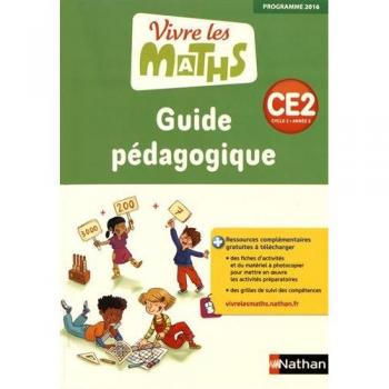 Math CE2 Vivre les maths : Guide du maître