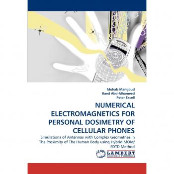 NUMERICAL ELECTROMAGNETICS FOR PERSONAL DOSIMETRY OF CELLULAR PHONES: Simulations of Antennas with Complex Geometries in The Proximity of The Human Body using Hybrid MOM/ FDTD Method