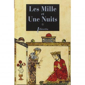 Les Mille et Une Nuits .1 Dames insignes et serviteurs galants