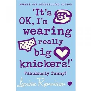 'It's OK, I'm wearing really big knickers!'