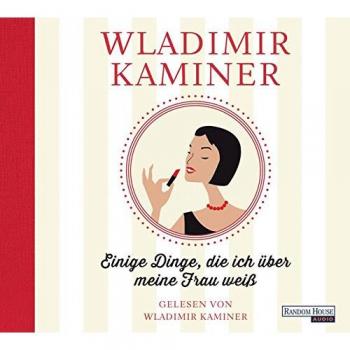 Einige Dinge, die ich Ã¼ber meine Frau weiÃ