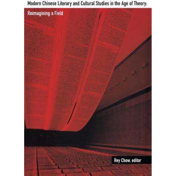 Vitalsource Technologies, Inc. Modern Chinese Literary And Cultural Studies In The Age Of Theory
