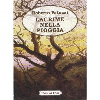 Lacrime nella pioggia (Vol. 1)