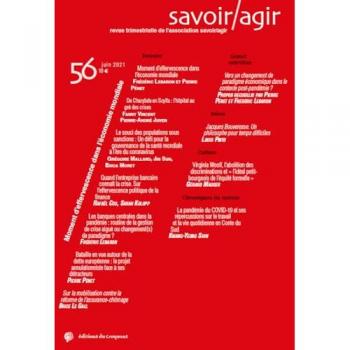 Revue Savoir/Agir n° 56 : Moment d'effervescence dans l'économie mondiale